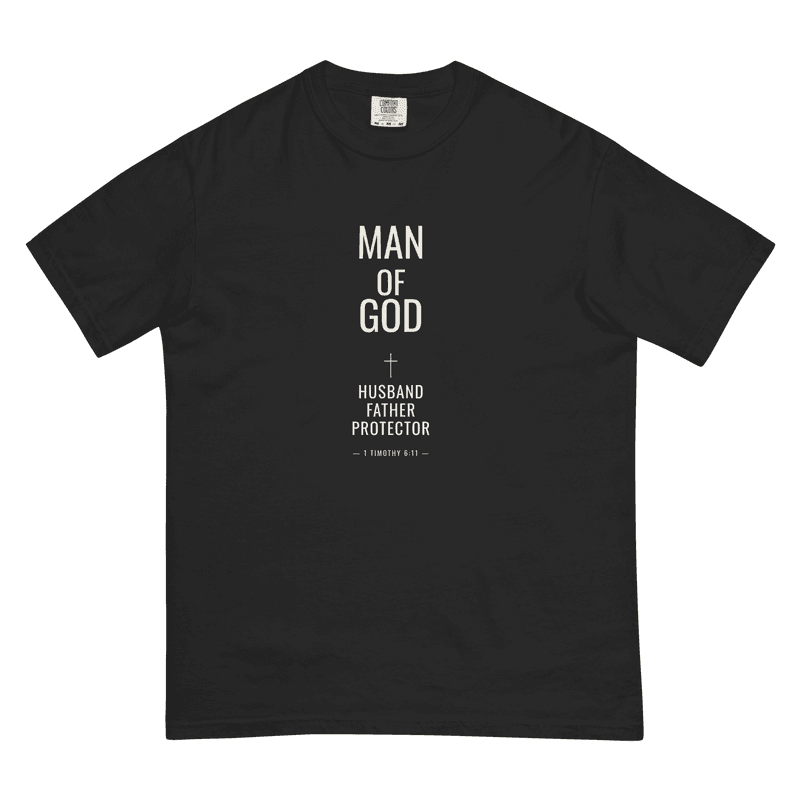 Man of God Husband Father Protector Christian Tee